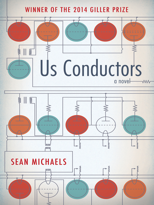 Title details for Us Conductors by Sean Michaels - Wait list